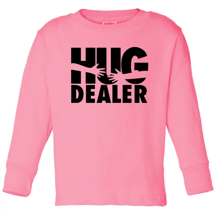 Hug Dealer Toddler Long Sleeve Shirt