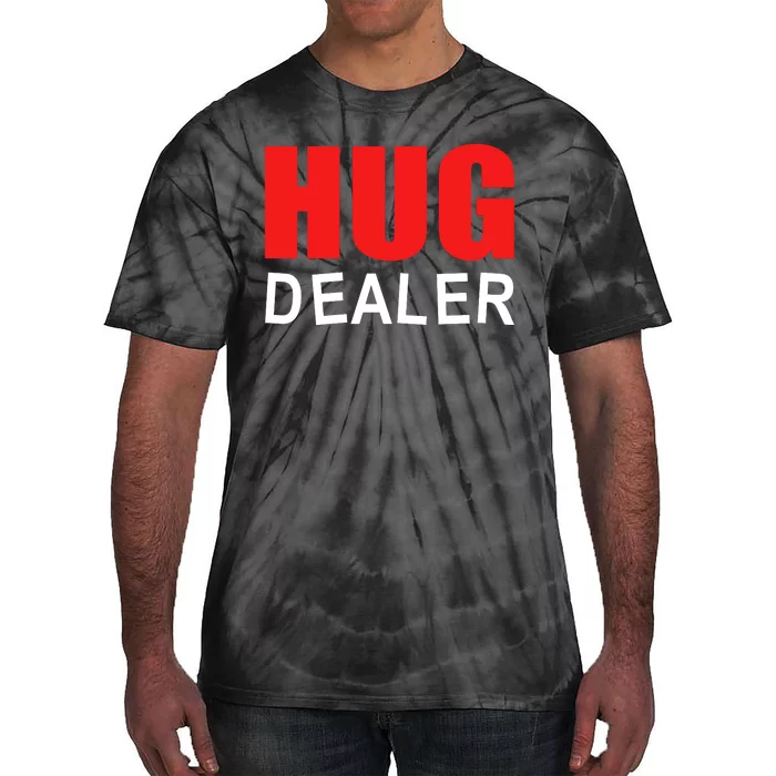 Hug Dealer Tie-Dye T-Shirt