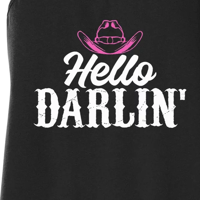 Hello Darling Humorous Graphic For Country Women's Racerback Tank