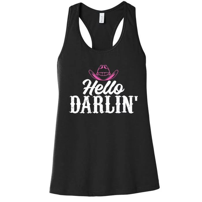 Hello Darling Humorous Graphic For Country Women's Racerback Tank