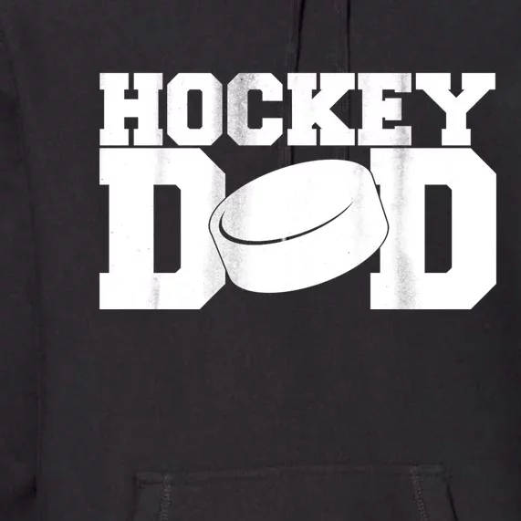 Hockey Dad Premium Hoodie