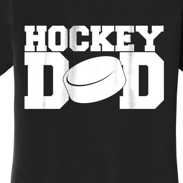 Hockey Dad Women's T-Shirt