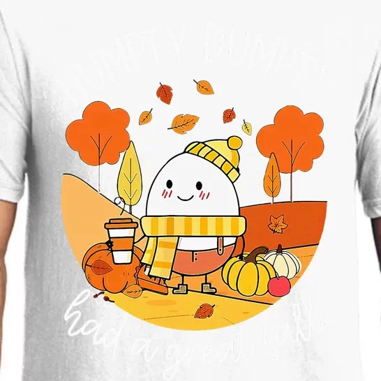 Humpty Dumpty had a great fall Pajama Set