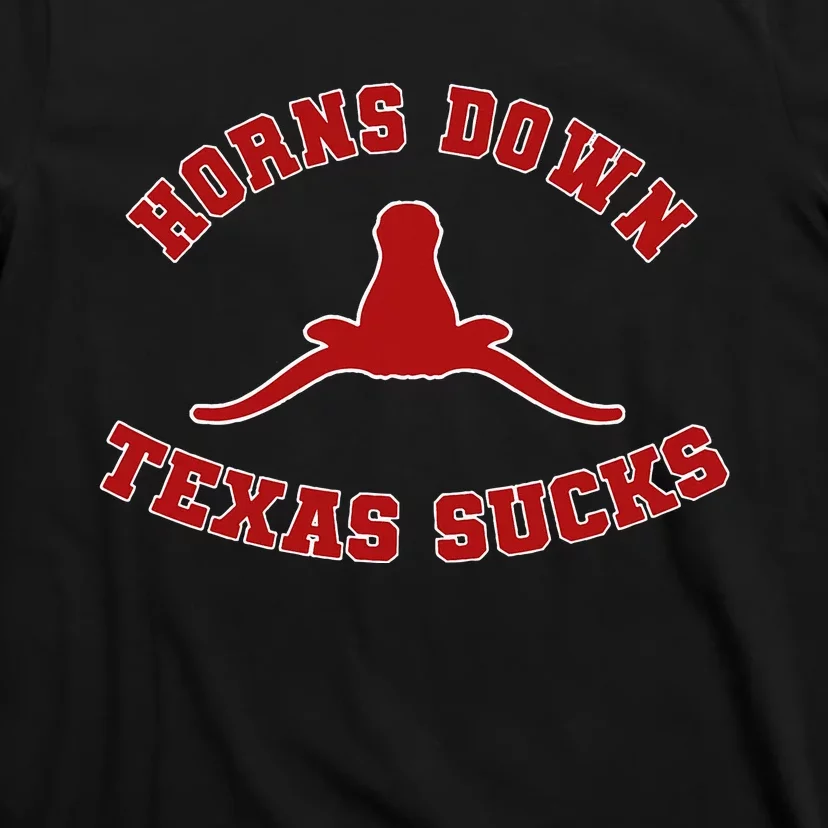 Horns Down  Horns Down Texas Sucks T-Shirt