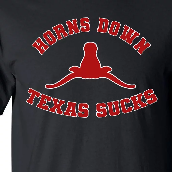 Horns Down  Horns Down Texas Sucks Tall T-Shirt