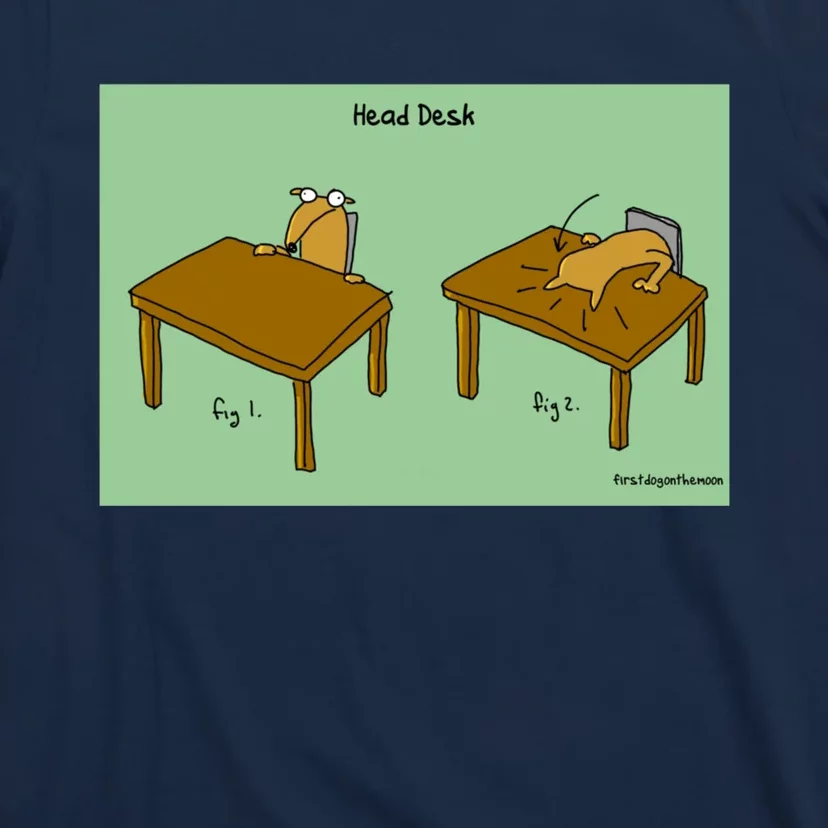 Head Desk T-Shirt