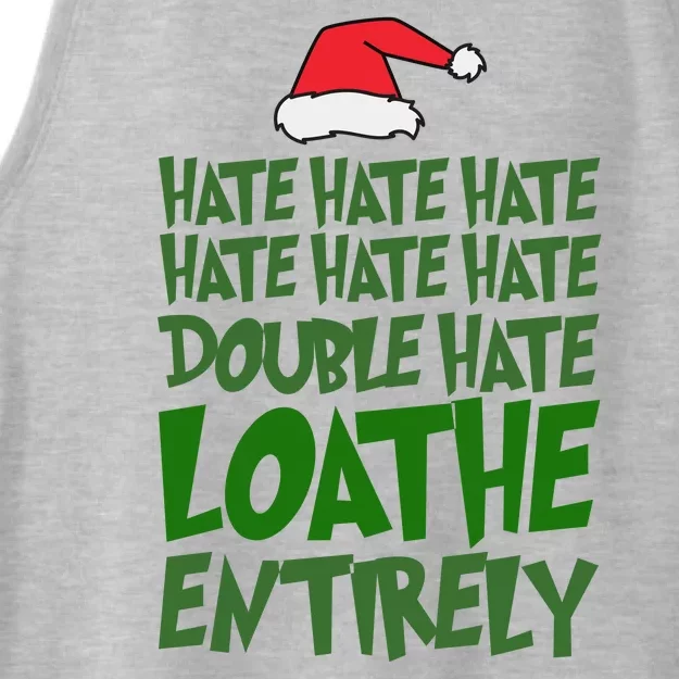 Hate Double Hate Loathe Entirely Funny Christmas Santa Ladies Tri-Blend Wicking Tank