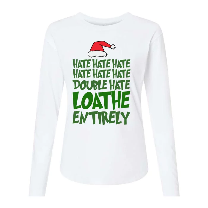 Hate Double Hate Loathe Entirely Funny Christmas Santa Womens Cotton Relaxed Long Sleeve T-Shirt