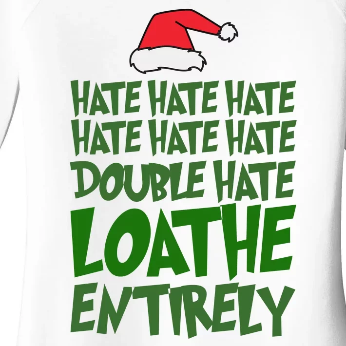 Hate Double Hate Loathe Entirely Funny Christmas Santa Women's Perfect Tri Tunic Long Sleeve Shirt