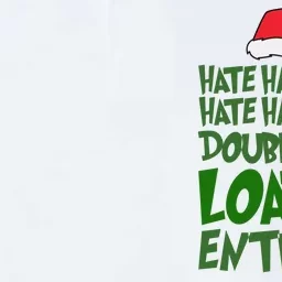 Hate Double Hate Loathe Entirely Funny Christmas Santa Softstyle Adult Sport Polo