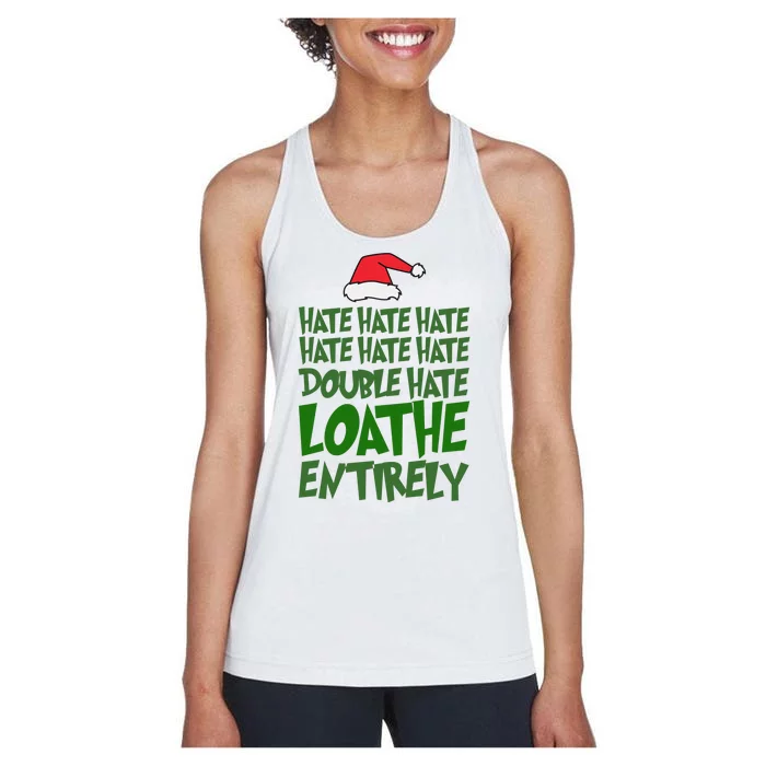 Hate Double Hate Loathe Entirely Funny Christmas Santa Women's Racerback Tank