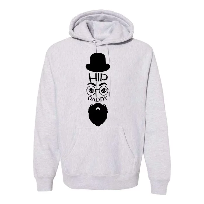 Hip Daddy Premium Hoodie