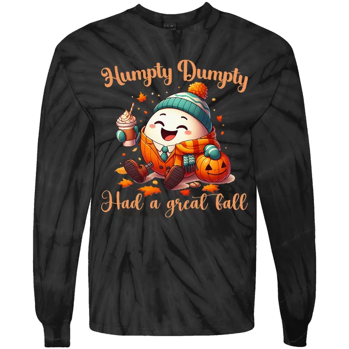 H.U.M.P.T.Y D.U.M.P.T.Y Had A Great Fall Autumn Tie-Dye Long Sleeve Shirt