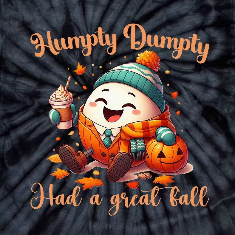 H.U.M.P.T.Y D.U.M.P.T.Y Had A Great Fall Autumn Tie-Dye T-Shirt