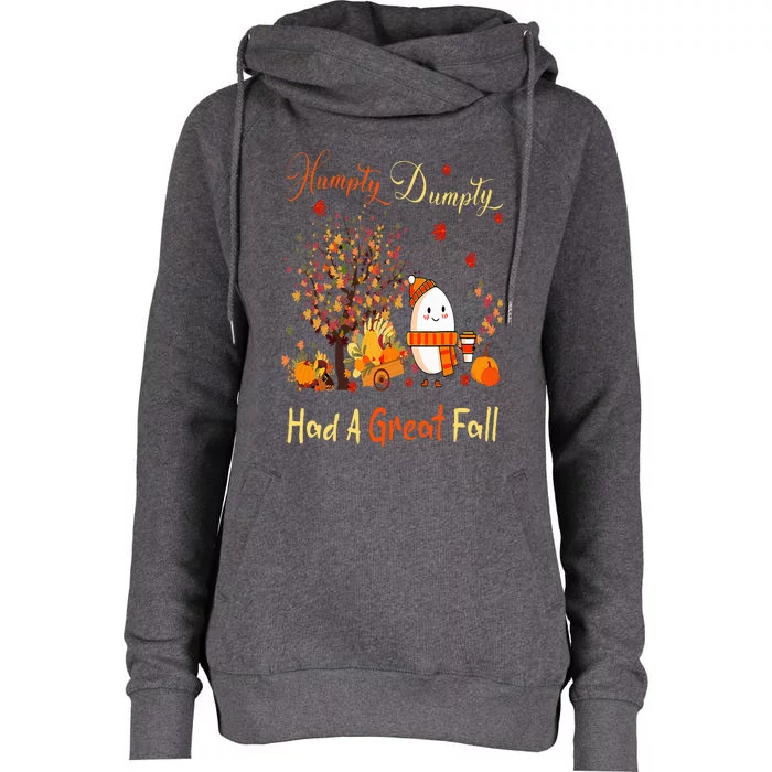 Humpty Dumpty Had A Great Fall Thanksgiving Autumn Halloween Womens Funnel Neck Pullover Hood