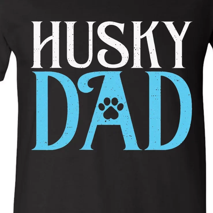 Husky Dog Husky Dad V-Neck T-Shirt