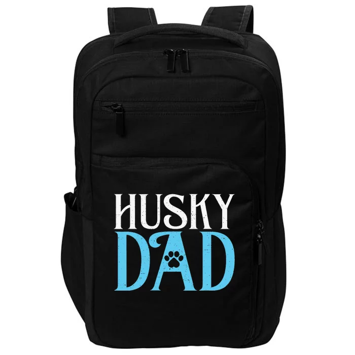 Husky Dog Husky Dad Impact Tech Backpack