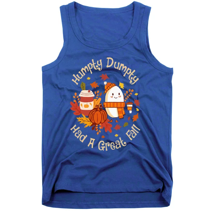 Humpty Dumpty Had A Great Fall Happy Fall Y'all Thanksgiving Tank Top