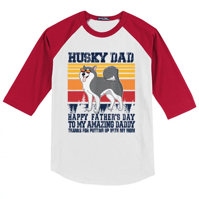 Husky Dad Happy Fathers Day To My Amazing Daddy Kids Colorblock Raglan Jersey