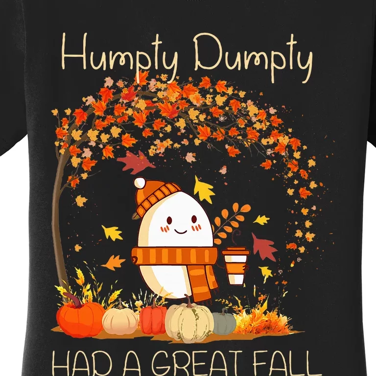 H.U.M.P.T.Y. D.U.M.P.T.Y Had A Great Fall Thanksgiving Autumn Halloween Women's T-Shirt