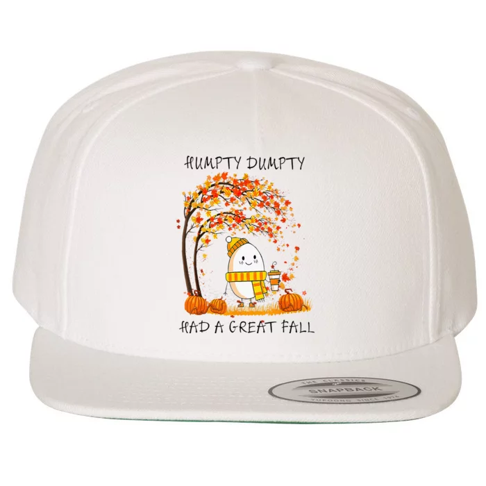 Humpty Dumpty Had A Great Fall Thanksgiving Autumn Halloween Wool Snapback Cap