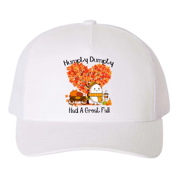 H.U.M.P.T.Y D.U.M.P.T.Y Had A Great Fall Yupoong Adult 5-Panel Trucker Hat