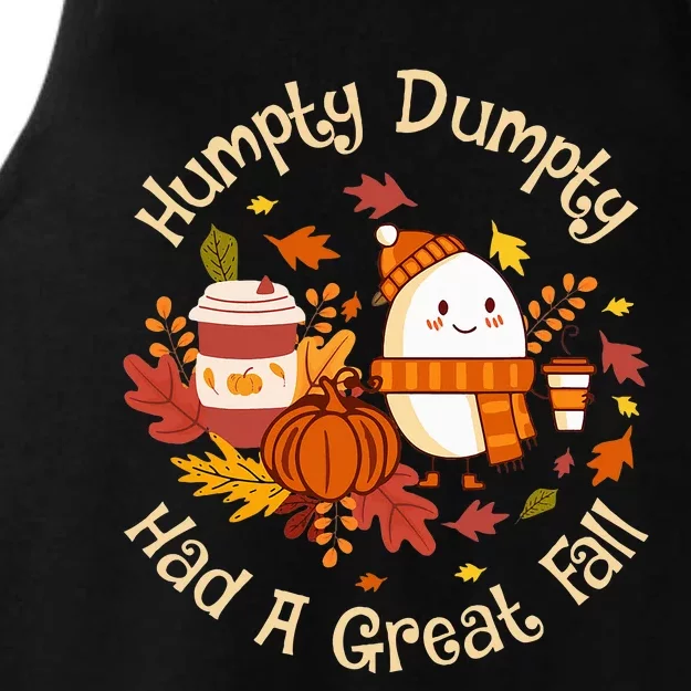 H.umpty D.umpty Had A Great Fall Happy Fall Yall Autumn Gifts Ladies Tri-Blend Wicking Tank