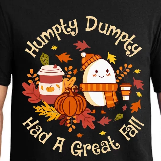 H.umpty D.umpty Had A Great Fall Happy Fall Yall Autumn Gifts Pajama Set