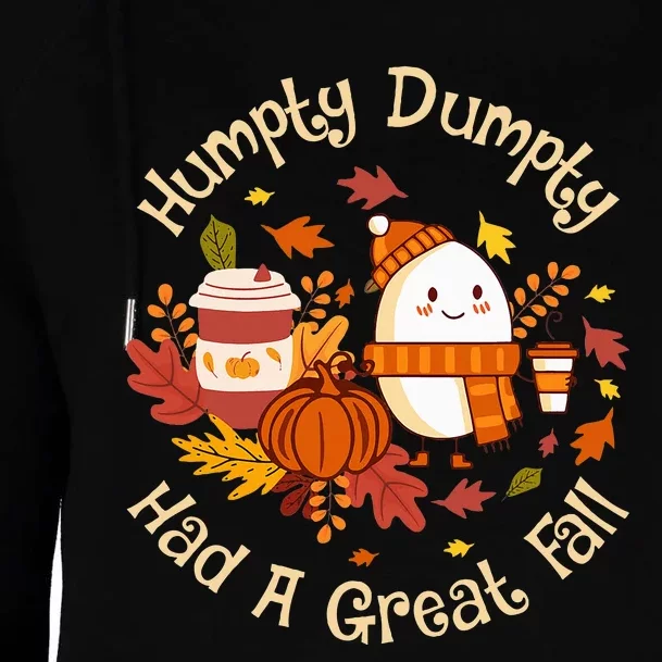 H.umpty D.umpty Had A Great Fall Happy Fall Yall Autumn Gifts Womens Funnel Neck Pullover Hood