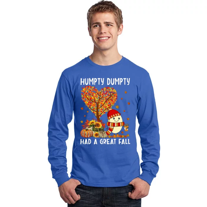 H.umpty D.umpty Had A Great Fall Happy Fall Yall Thanksgiving Tall Long Sleeve T-Shirt