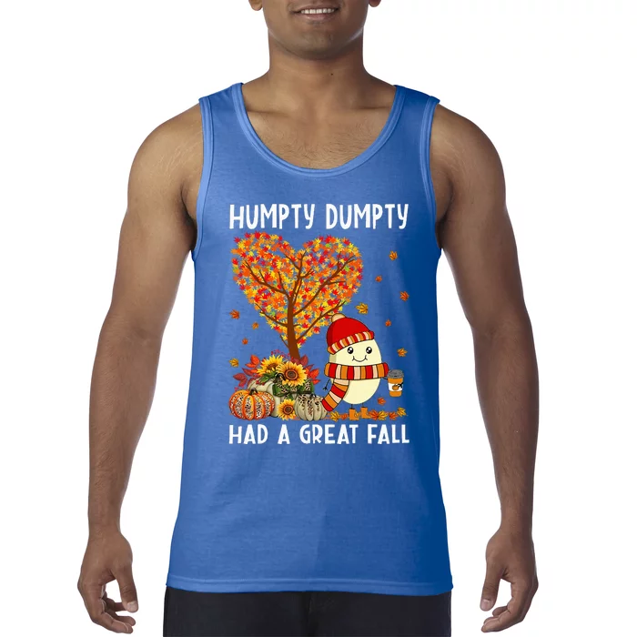 H.umpty D.umpty Had A Great Fall Happy Fall Yall Thanksgiving Tank Top