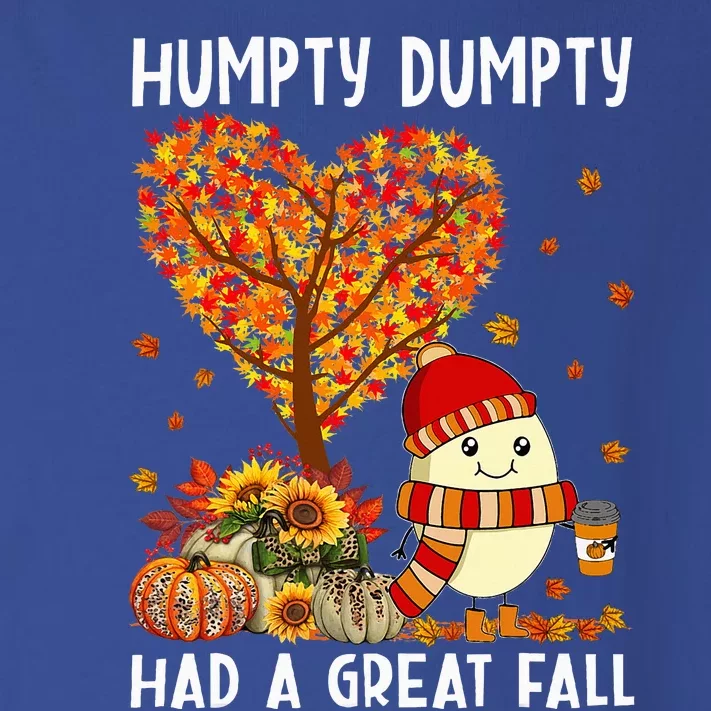 H.umpty D.umpty Had A Great Fall Happy Fall Yall Thanksgiving Toddler Long Sleeve Shirt