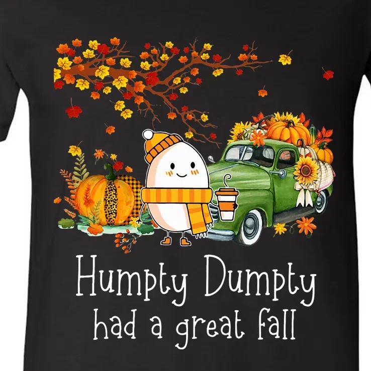 Humpty Dumpty Had A Great Fall Happy Fall Y'all Thanksgiving V-Neck T-Shirt