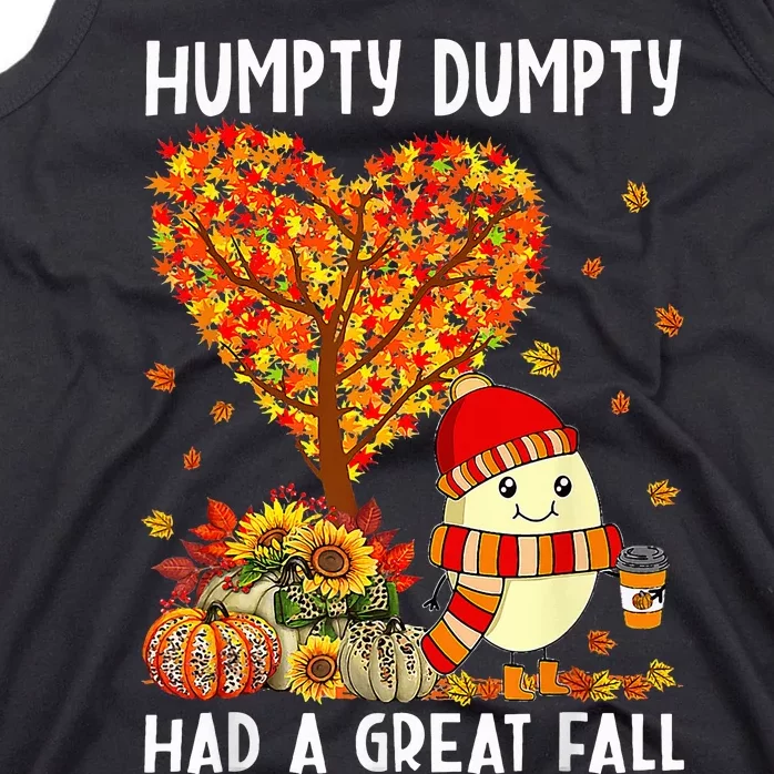 Humpty Dumpty Had A Great Fall Thanksgiving Autumn Halloween Tank Top