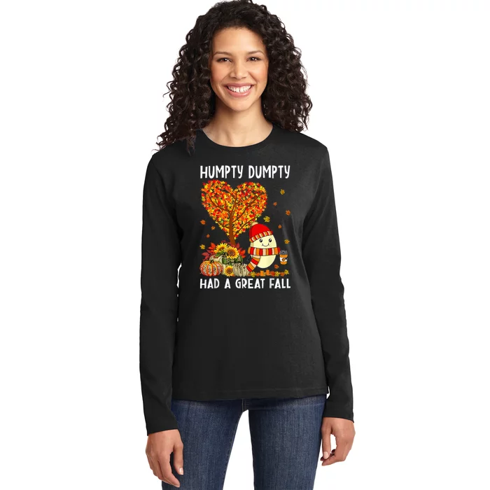 Humpty Dumpty Had A Great Fall Thanksgiving Autumn Halloween Ladies Long Sleeve Shirt