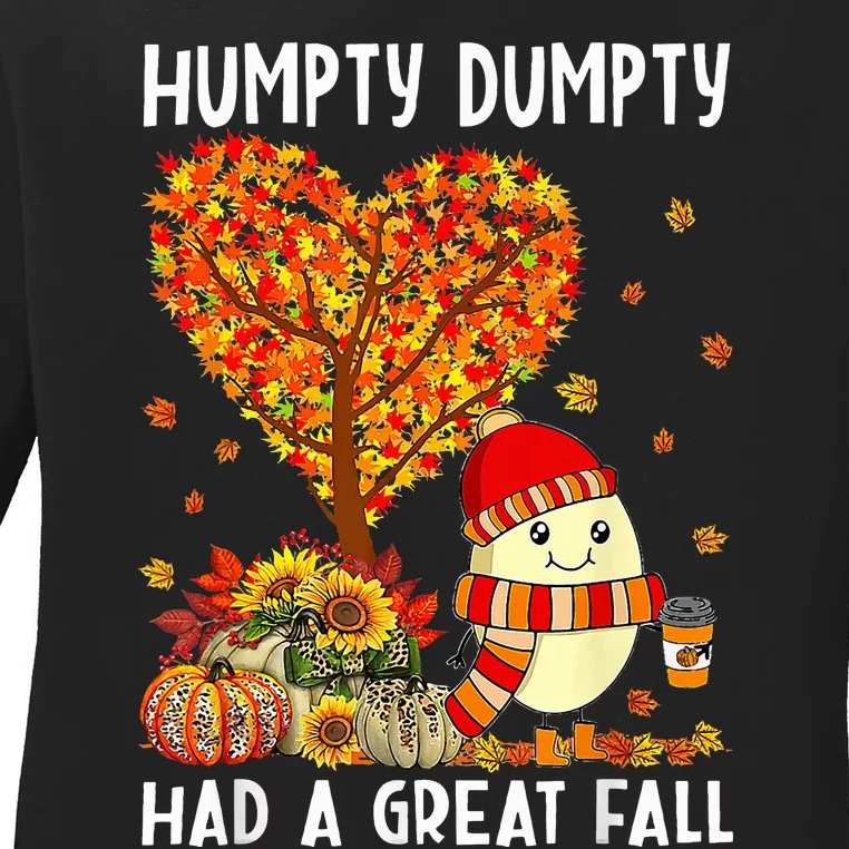 Humpty Dumpty Had A Great Fall Thanksgiving Autumn Halloween Ladies Long Sleeve Shirt