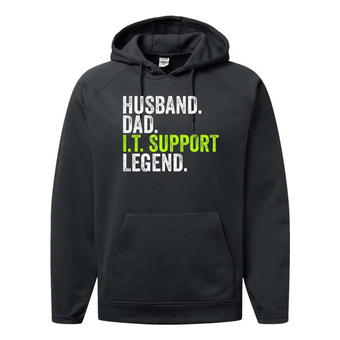 Husband Dad I.T. Support Legend Network Admin Funny Office Performance Fleece Hoodie