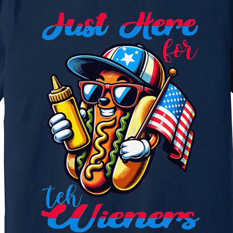 Hot Dog IM Just Here For The Wieners 4th Of July Premium T-Shirt