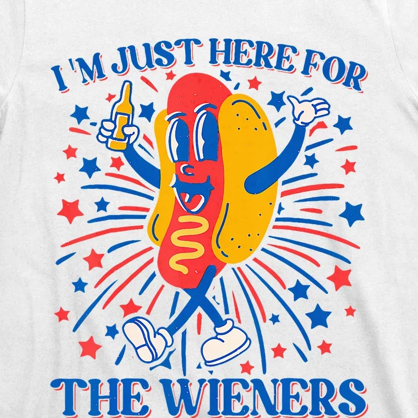 Hot Dog IM Just Here For The Wieners 4th Of July T-Shirt