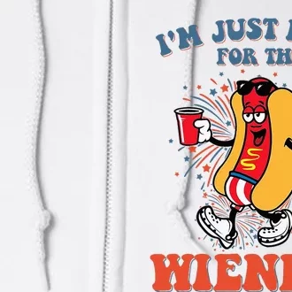 Hot Dog IM Just Here For The Wieners 4th Of July Full Zip Hoodie