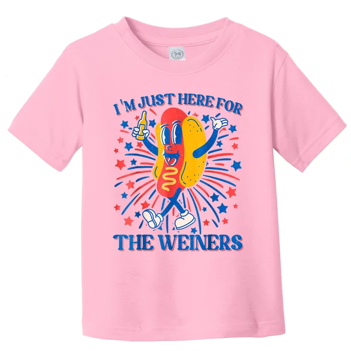 Hot Dog Im Just Here For The Wieners 4Th Of July Toddler T-Shirt