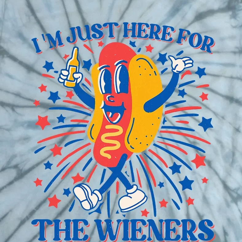 Hot Dog IM Just Here For The Wieners 4th Of July Tie-Dye T-Shirt