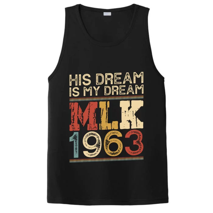 His Dream Is My Dream Vintage MLK Funny Performance Tank