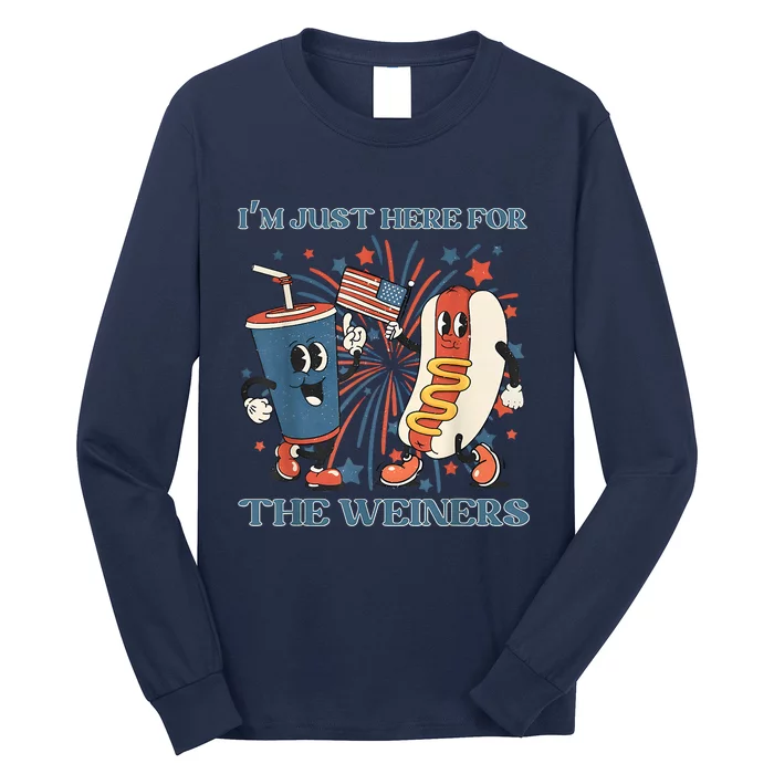 Hot Dog Im Just Here For The Wieners 4Th Of July Long Sleeve Shirt