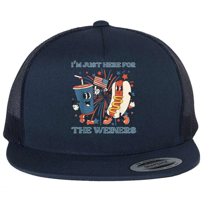 Hot Dog Im Just Here For The Wieners 4Th Of July Flat Bill Trucker Hat