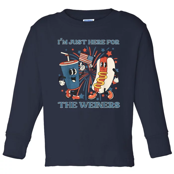 Hot Dog Im Just Here For The Wieners 4Th Of July Toddler Long Sleeve Shirt