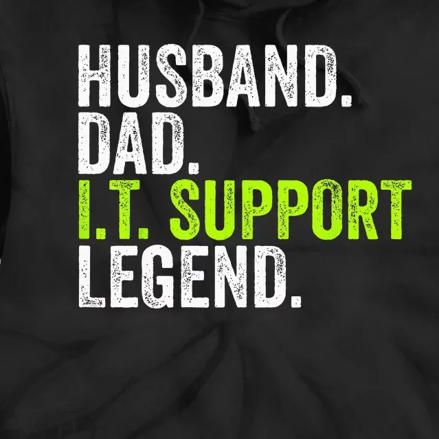 Husband Dad I.T. Support Legend Network Admin Funny Office Tie Dye Hoodie