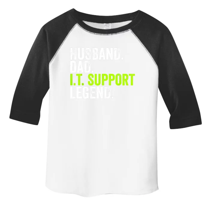 Husband Dad I.T. Support Legend Network Admin Funny Office Toddler Fine Jersey T-Shirt