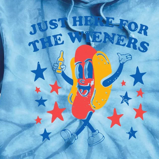 Hot Dog Im Just Here For The Wieners 4Th Of July Tie Dye Hoodie