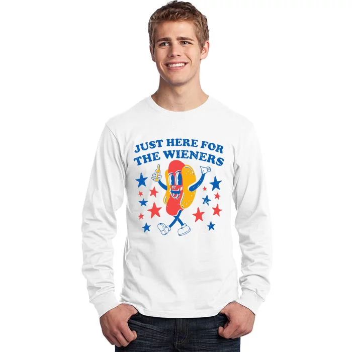 Hot Dog Im Just Here For The Wieners 4Th Of July Tall Long Sleeve T-Shirt